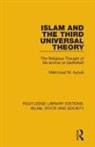 Ayoub, Mahmoud M Ayoub, Mahmoud M. Ayoub - Islam and the Third Universal Theory