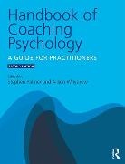 Stephen Palmer, Stephen (Director Palmer, Stephen Palmer, Stephen (Director Palmer, Alison Whybrow, Alison (Independent Consultant and Director of the Vedere Partnership Whybrow... - The Handbook of Coaching Psychology