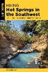 Chris Andrews - Hiking Hot Springs in the Southwest