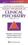 Samoon Ahmad, Benjamin J. Sadock, Benjamin J. Ahmad Sadock, Virginia A. Sadock - Kaplan and Sadock's Pocket Handbook of Clinical Psychiatry