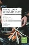 Cindy Bunch, Cindy (Author) Bunch, Jack Kuhatschek Bunch, Jack Kuhatschek, Jack (Author) Kuhatschek - How to Lead a LifeBuilder Study (Lifebuilder Study Guides)