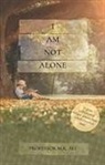 PROFESSOR M.R. ALI - I AM NOT ALONE