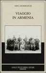 Osip Mandel'¿tam, Osip Mandel'stam - Viaggio in Armenia