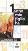 Dilys Daws - Mio figlio ha 1 anno