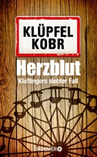Volker Klüpfel, Michael Kobr - Herzblut