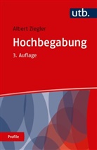 Albert Ziegler, Albert (Prof. Dr.) Ziegler - Hochbegabung