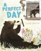 Lane Smith, Smith Lane - A Perfect Day
