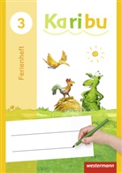 Katharina Berg, Astrid Eichmeyer, Maria Gönning, Gerburg Kirsch, Heidrun Kunze, Kathrin Merkt... - Karibu: Karibu - Ausgabe 2016