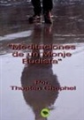Thupten Chophel - MEDITACIONES DE UN MONJE BUDISTA