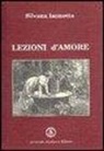 Silvana Iannotta - Lezioni d'amore