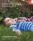 Dr John (Loughborough University UK) Evans, John Evans, Katrin Straub - Adobe Photoshop Elements 2018 Classroom in a Book