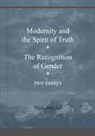 Traumear - Modernity and the Spirit of Truth & the Recognition of Gender
