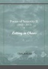 Traumear - Poems of Seniority II - Letting in Chaos