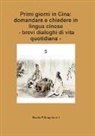 Manlio F. Quagliarotti - Primi giorni in Cina