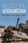 M. Nazif Shahrani, M. Nazif Mohib (EDT) Shahrani, Nazif Shahrani, M Nazif Shahrani, M. Nazif Shahrani, Nazif Shahrani - Modern Afghanistan