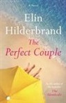 Elin Hilderbrand - The Perfect Couple