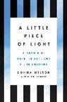 Kristine Gasbarre, Donna Hylton - A Little Piece of Light