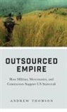 Andrew Thomson - Outsourced Empire