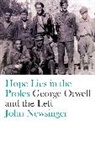 John Newsinger - Hope Lies in the Proles