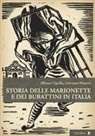 Alfonso Cipolla, Giovanni Moretti - Storia delle marionette e dei burattini in Italia