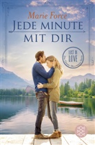 Marie Force - Jede Minute mit dir