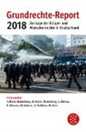 Matthias Fahrner, Rolf Gössner, Julia Heesen, Martin Heiming, Till Müller-Heidelberg, Marei Pelzer... - Grundrechte-Report 2018