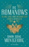 Simon Montefiore, Simon Sebag Montefiore, Simon Sebag Montefiore - Die Romanows