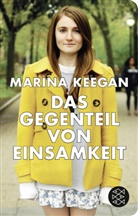Marina Keegan - Das Gegenteil von Einsamkeit