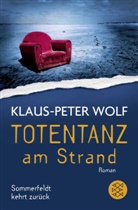 Klaus-Peter Wolf - Totentanz am Strand