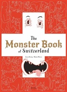 J Darling, Jeanne Darling, M. Meister, Michael Meister, Michael Meister - Monster book of switzerland -the-