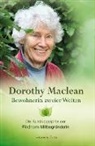 Dorothy Maclean - Bewohnerin zweier Welten
