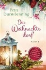 Petra Durst-Benning - Das Weihnachtsdorf