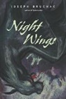 Joseph Bruchac, Joseph/ Comport Bruchac, Sally Wern Comport - Night Wings