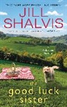 Jill Shalvis - The Good Luck Sister