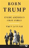 Emily Jane Fox - Born Trump