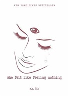 r. H. Sin, r.h. Sin - She Felt Like Feeling Nothing