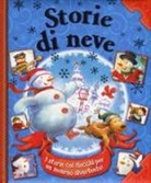 Cheryl Hawkinson, Diana Manning, Molly Wigand, M. Esberg - Storie di neve