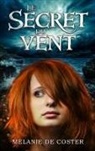 Mélanie de Coster - Le Secret du vent