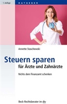 Annette Staschewski - Steuern sparen für Ärzte und Zahnärzte
