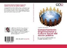 Yesenia Ramírez Martínez - Comportamiento Organizacional y Cultura Social del sector público