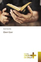David Katumba - Eben Ezer