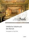 Hochstein, Hochstein, Panj Mücke, Panja Mücke, Schmierer, Elisabeth Schmierer - Weltliche Vokalmusik des Barock