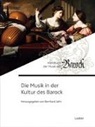 Bernhar Jahn, Bernhard Jahn - Die Musik in der Kultur des Barock