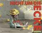 Dirk Steinhöfel - Nicht um die Ecke