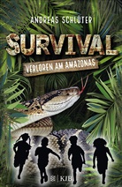 Andreas Schlüter, Stefani Kampmann - Survival - Verloren am Amazonas