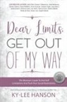 Ky-Lee Hanson, Hanson Ky-Lee - Dear Limits, Get Out of My Way