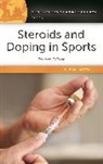 David Newton, David E Newton, David E. Newton - Steroids and Doping in Sports