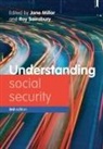 Jane Millar, Jane Millar, Jane (Department of Social and Policy Sciences Millar, Roy Sainsbury, Roy (Social Policy Research Unit Sainsbury - Understanding social security 3e