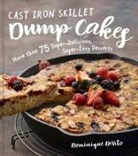 Dominique De Vito, Dominique DeVito - Cast Iron Skillet Dump Cakes