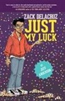 Jeff Anderson - Zack Delacruz: Just My Luck